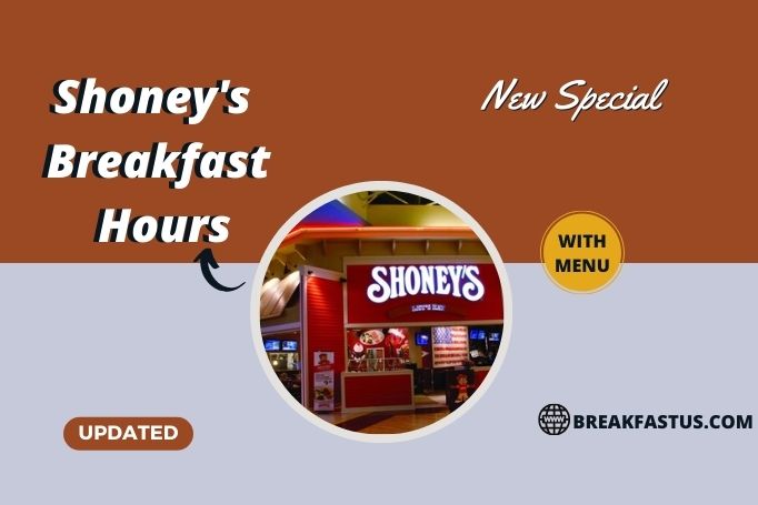 Shoney’s Breakfast Hours And Breakfast Menu Prices – 2023 Updated