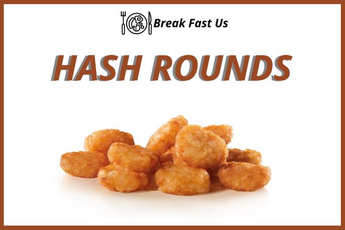 popeyes HASH ROUNDS